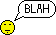 :blah: